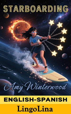 Starboarding - Bilingual Fantasy Story for Kids to Learn Spanish
